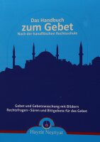 Das Handbuch zum Gebet - Nach der hanafitischen Rechtsschule